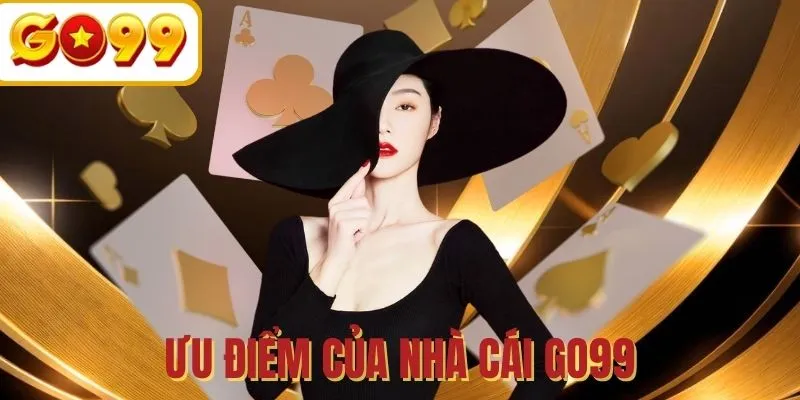 Lý do GO99 luôn được hội viên đánh giá cao